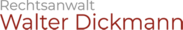 Logo von Rechtsanwalt Walter Dickmann